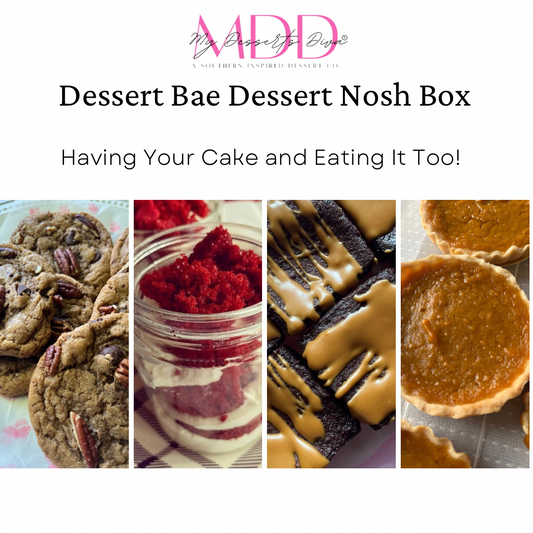 Gourmet Dessert Nosh Box